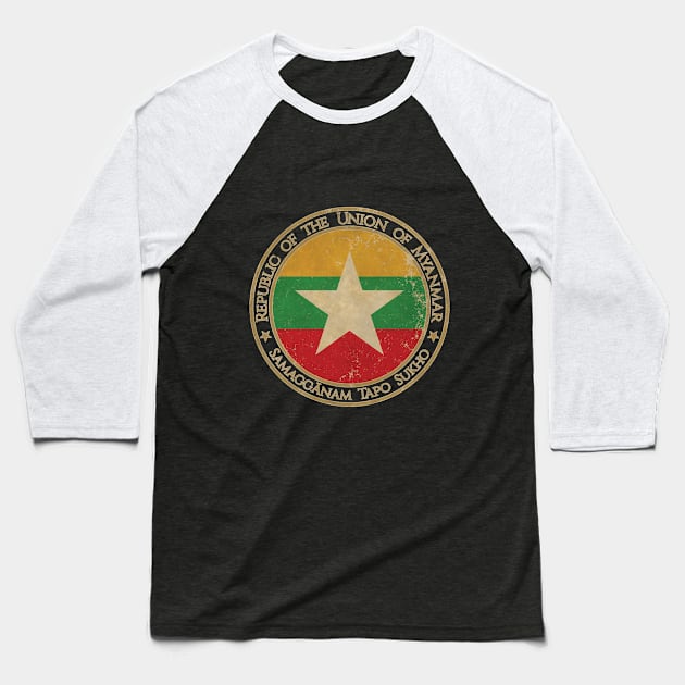 Vintage Republic of the Union of Myanmar Asia Asian Flag Baseball T-Shirt by DragonXX